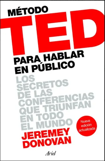 Libro Método TED para hablar en público - Jeremey Donovan